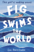 Fig swims the world