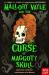 Mallory Vayle and the curse of Maggoty Skull