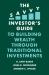 Savvy investor's guide to building wealth through traditional investments