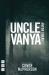 Uncle vanya