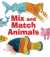 Mix and match animals