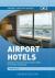 Airport spotting hotels