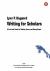 Writing for scholars : a practical guide to making sense and being heard