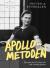 Apollo-metoden : syv grep som funker når det virkelig gjelder