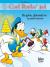 Carl Barks' jul : Du gylne, glitrende tre og andre historier : julen 2024