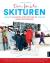 Den første skituren : slik starta eventyret for dei norske skistjernene