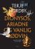 Dionysos, Ariadne og vanlig rødvin : og andre artikler om mytologi