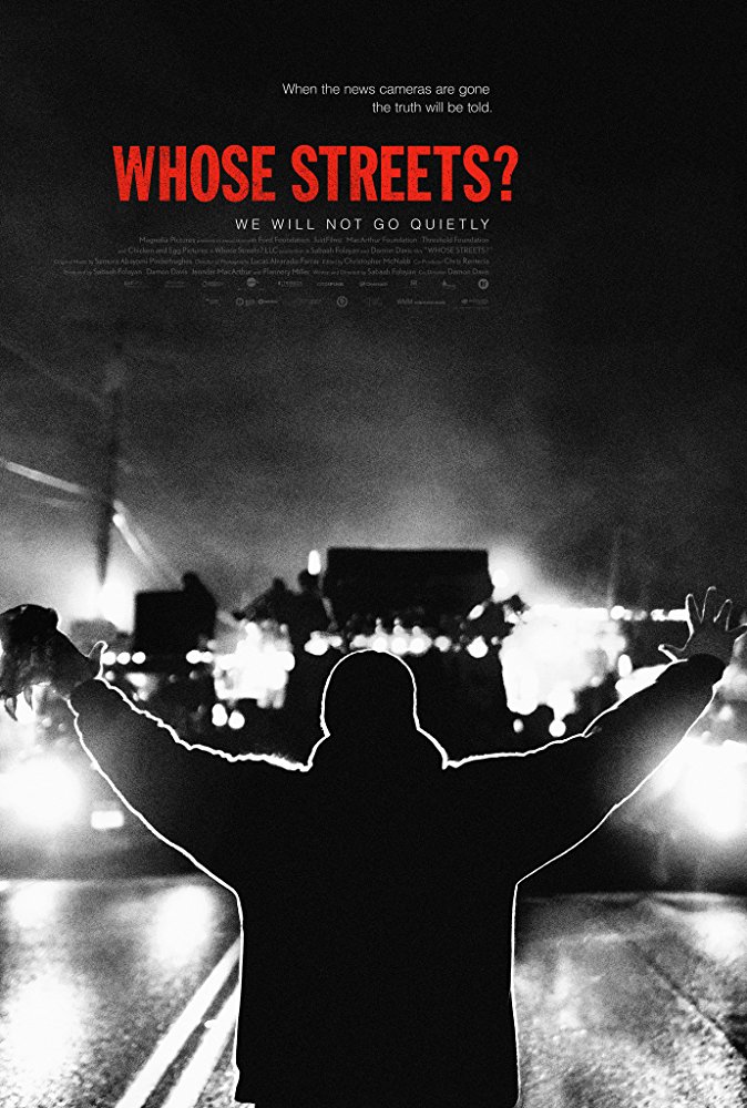 Whose streets? : the story of Ferguson told by the people, for the people