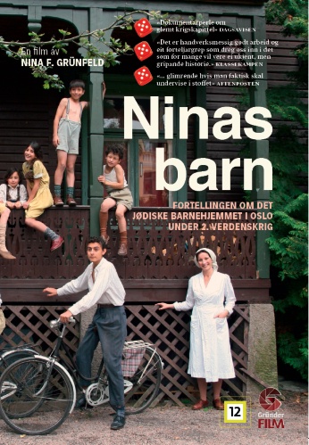 Ninas barn : fortellingen om det jødiske barnehjemmet i Oslo under 2. verdenskrig