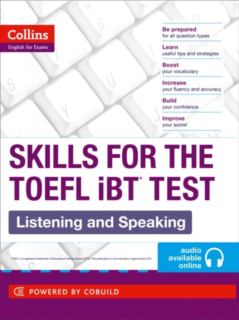 Skills for the TOEFL IBT test : listening and speaking