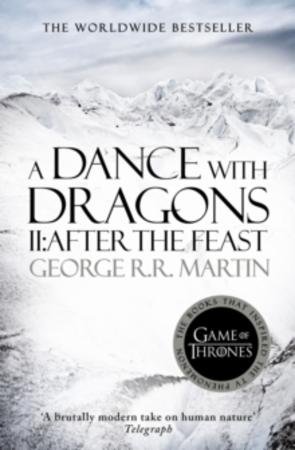 A dance with dragons (II) : After the feast