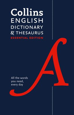 Collins English dictionary and thesaurus