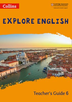 Explore english teacher's guide: stage 6