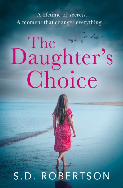 Daughter's choice