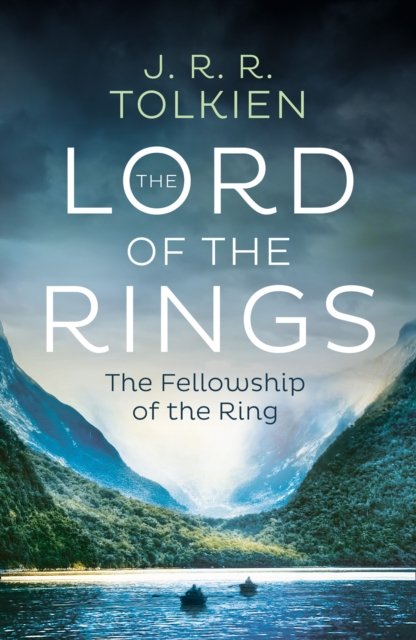The fellowship of the ring : being the first part of The lord of the rings
