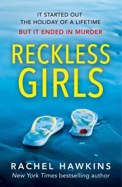 Reckless girls