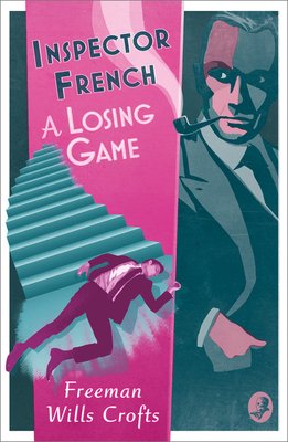 Inspector french: a losing game