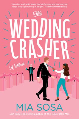 The wedding crasher : a novel