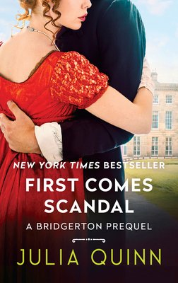 First comes scandal : a Bridgerton prequel