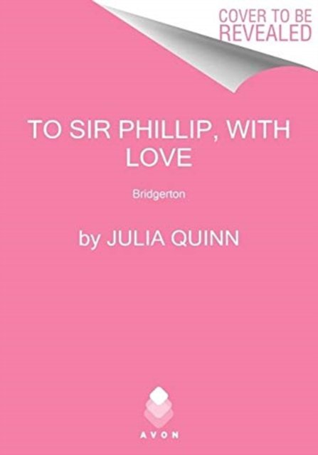 To Sir Phillip, with love