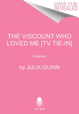 The Viscount Who Loved Me [Tv Tie-In]