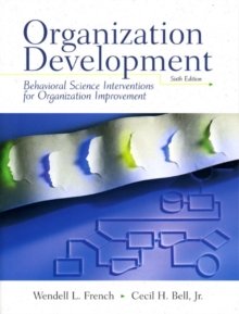 Organization development : behavioral science interventions for organization improvement