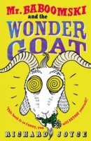 Mr. Baboomski and the wonder goat