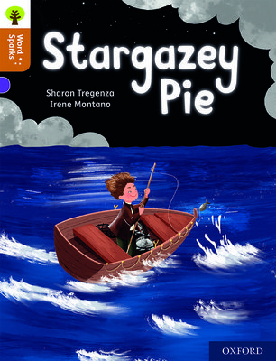 Oxford reading tree word sparks: level 8: stargazey pie