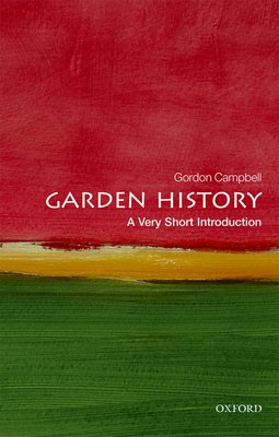 Garden history : a very short introduction