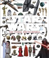 Star Wars : the visual encyclopedia