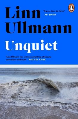 Unquiet : a novel