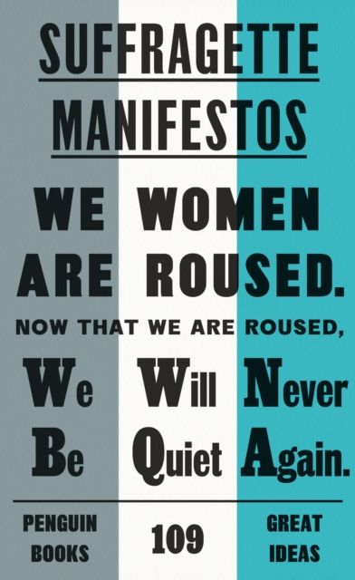 Suffragette manifestos