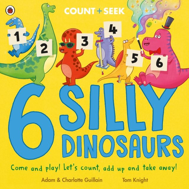 6 silly dinosaurs