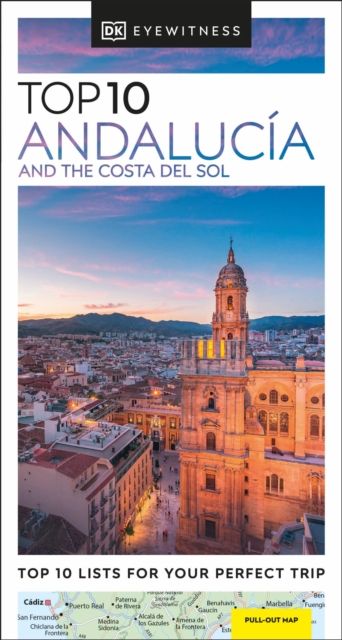 Top 10 Andalucía and the Costa del Sol