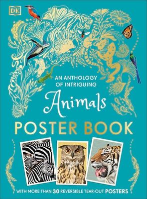 Anthology of intriguing animals poster book