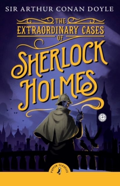 The extraordinary cases of Sherlock Holmes