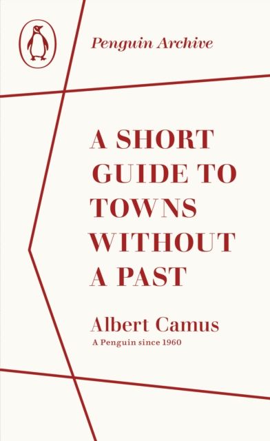 Short guide to towns without a past