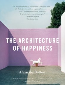 The architecture of happiness