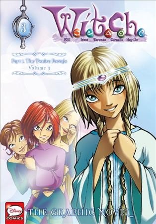 W.I.T.C.H. (Part I, Volume 3) : The twelve portals