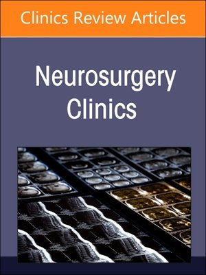 Chiari I Malformation, an Issue of Neurosurgery Clinics of North America