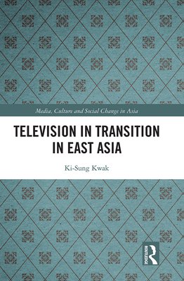 Television in transition in east asia