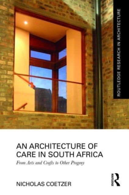 Architecture of care in south africa