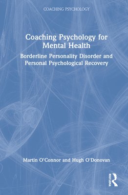 Coaching psychology for mental health