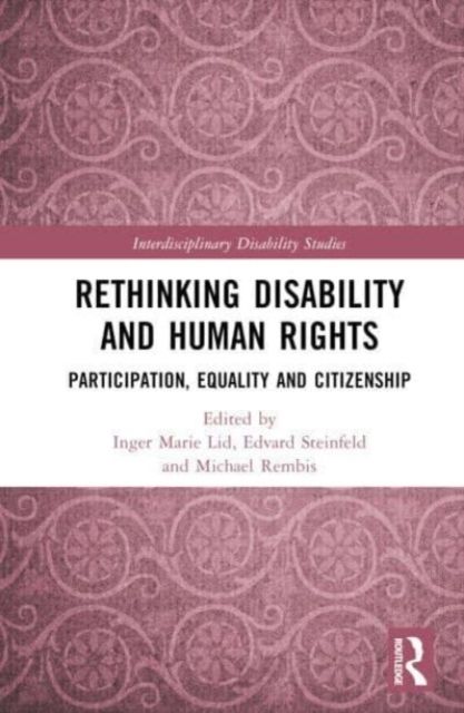 Rethinking disability and human rights