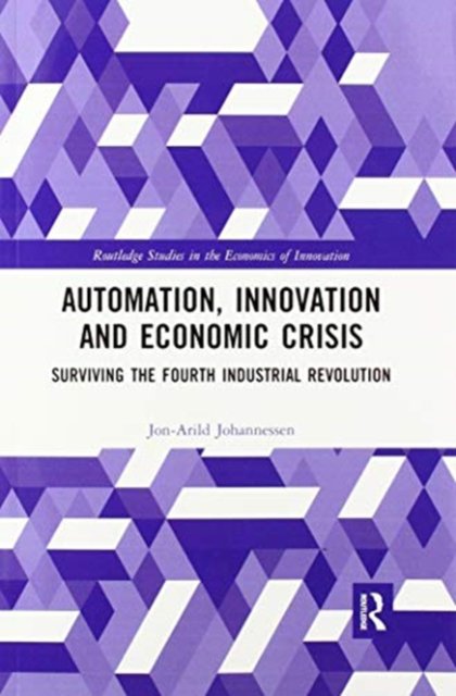 Automation, innovation and economic crisis