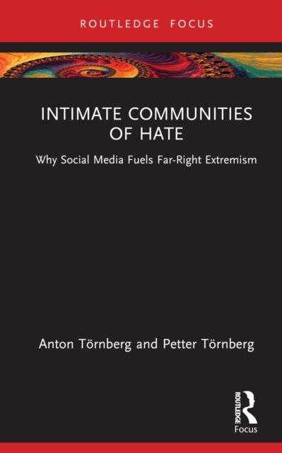 Intimate communities of hate