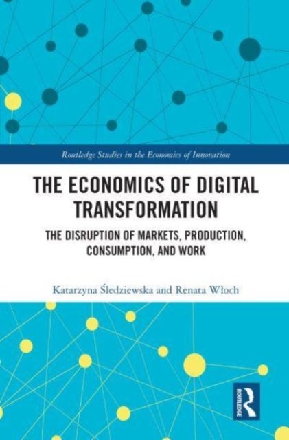Economics of digital transformation