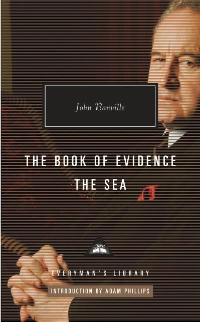The book of evidence ; The sea