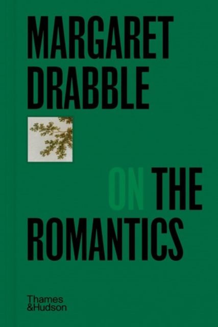 Margaret drabble on the romantics