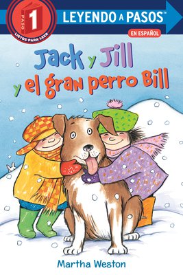 Jack y Jill y el Gran Perro Bill